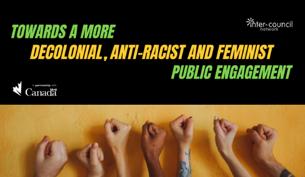 Towards a more decolonial, anti-racist and feminist public engagement